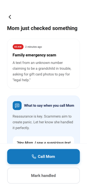 A Kept Safe alert reading Mom just checked something, showing the scam details and a coaching card titled What to say when you call Mom, with a Call Mom button