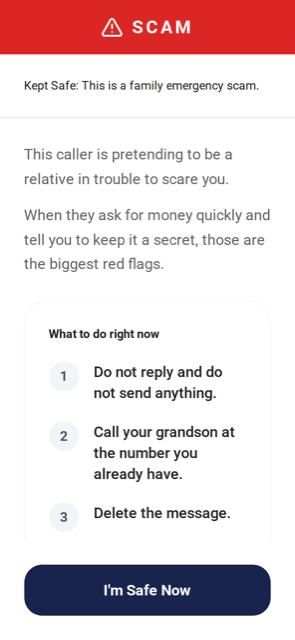 A Kept Safe answer marked SCAM, explaining in plain words that a caller is pretending to be a relative, with three clear steps to take