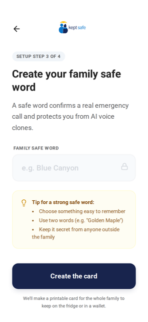 Create your family safe word screen, explaining a safe word confirms a real emergency and protects against AI voice clones